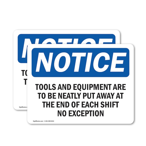 Signmission Tools And Equipment Are To Be Neatly Put, 5 in W x Rectangle, Vinyl Decal OS-2PACK-NS-D-35-L-18694 - main